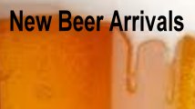 New Beer Arrivals